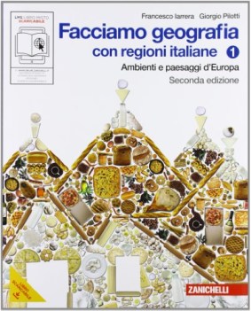 facciamo geografia 1 ne11 con regioni italiane amb.paes.europa 2ed