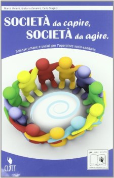 societa da capire, societa da agire materie tecn.itc,f,t,ipc