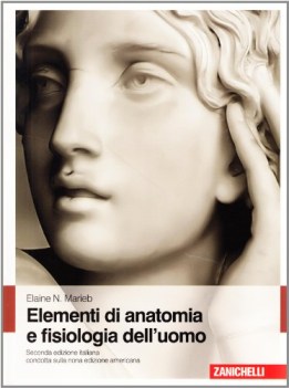 Elementi di anatomia e fisiologia uomo 2 Ed. 2010 VE