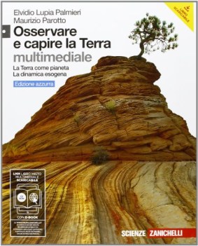 osservare e capire..terra azz.+dvd geografia itc, ipc