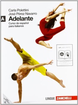 adelante a +cd spagnolo, grammatiche