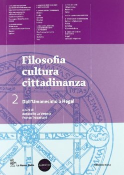 filosofia cultura cittadinanza 2 umanesimo ne11