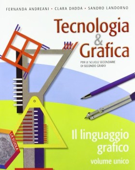 tecnologia e grafica, linguaggio (unico) arte,disegno,grafica