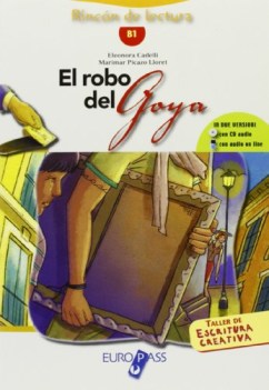 robo del goya +cd spagnolo, antol.e lett.