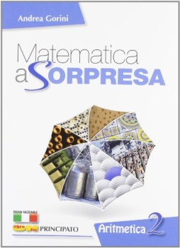 matematica a sorpresa, aritmetica 2 matematica sc.media