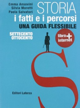 storia i fatti e i percorsi 2 (700-800)