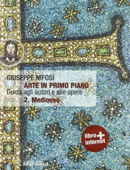 arte in primo piano vol.2 il medioevo