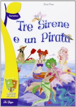 tre sirene e un pirata