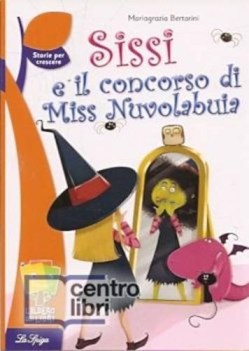 sissi e il concorso di miss nuvolabuia lett. x elem.