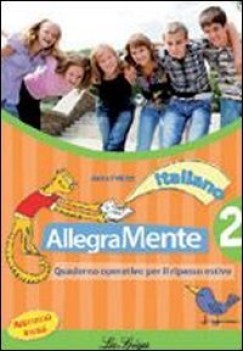 allegramente italiano 2 libri vacanze