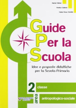 guide per la scuola 2 antropol./sociale