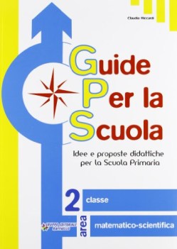 guide per la scuola 2 mate-scienze