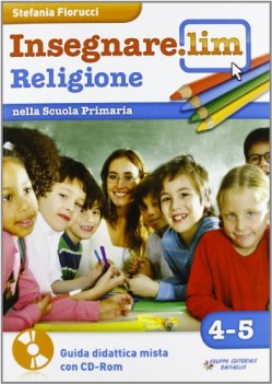 insegnare.lim RELIGIONE 4 - 5 +cdrom