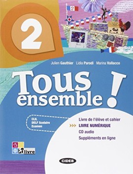 tous ensemble! 2 +cd francese, grammatica