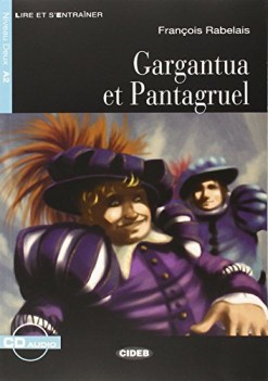 gargantua et pantagruel (bertini) +cd francese, antol.e lett.