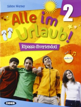 alle im urlaub! 2 +cd tedesco, antol.e lett.