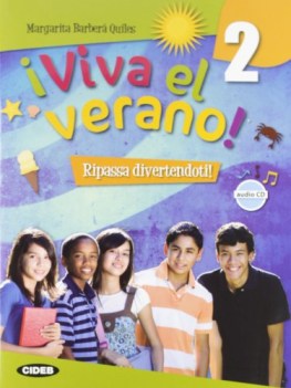 viva el verano 2 +cd spagnolo, grammatiche