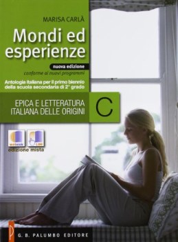 mondi ed esperienze c +web italiano, antologia bn