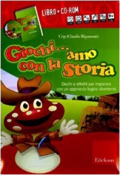 giochiamo con la storia libro+cdrom