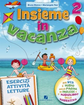 insieme in vacanza 2