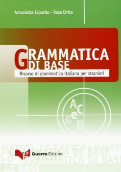 grammatica di base B1/B2 (x STRANIERI)