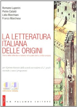 letteratura italiana delle origini fcNO PRENO vedi 9788868890674