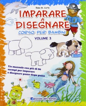 imparare a disegnare volume 3