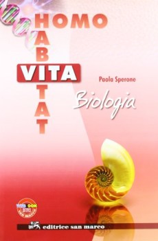 vita habitat homo, biologia x sup. scienze licei e mag.