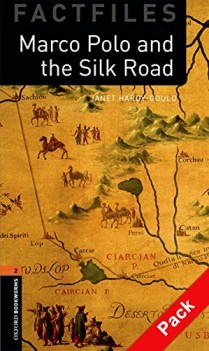 marco polo and the silk road +cd (obl 2) inglese, antol.e lett.