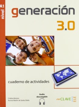 generacion 3.0 1 esercizi spagnolo, grammatiche