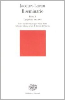 SEMINARIO LIBRO X. L\'ANGOSCIA 1962 -1963