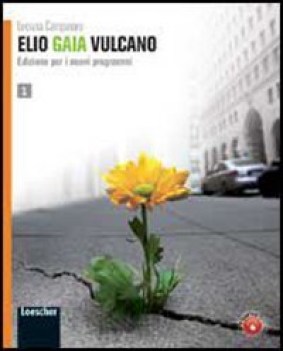 elio gaia vulcano 1 +dvd scienze licei e mag.