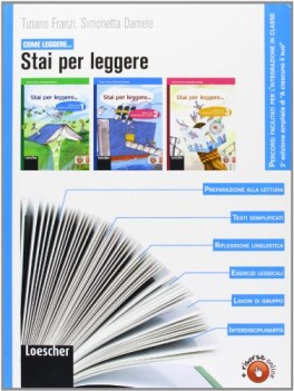 come leggere... stai per leggere italiano, antologia media