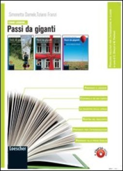 come leggere... passi da giganti italiano, antologia bn