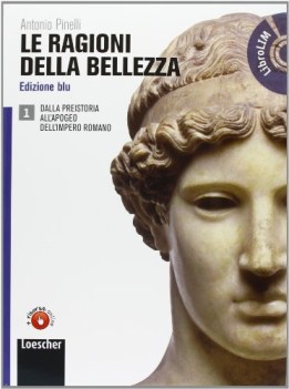 ragioni della bellezza 1 +dvd (blu) arte,disegno,grafica