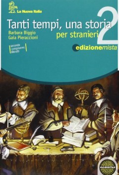 tanti tempi una storia 2 x stranieri storia scuola media