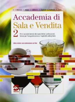 accademia di sala e bar 2 +arte cocktail materie tecn.itc,f,t,ipc