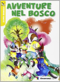 avventure nel bosco, lett. x 3 elem. parascol.elementare