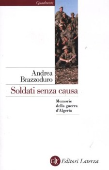 soldati senza causa