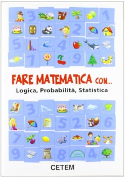 fare matematica con, logica probabilita parascol.elementare