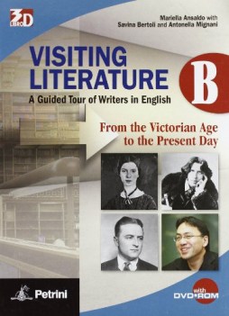 visiting literature b +dvd inglese, antol.e lett.