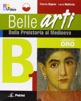 belle arti ed.oro b1+b2+b3 +cd educazione artistica