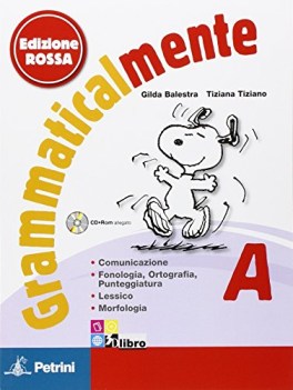 grammaticalmente ed.rossa a +invalsi +cd italiano, gramm. medie