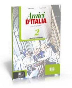 amici d\'italia esercizi 2 +cd italiano per stranieri