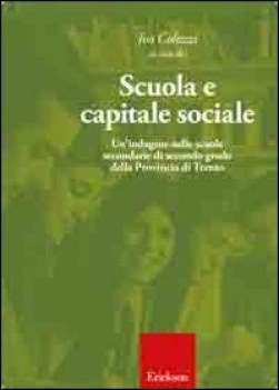 scuola e capitale sociale.un\'indagine nelle scuole superiori provincia trento