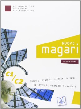 nuovo magari! c1c2 +cd italiano per stranieri