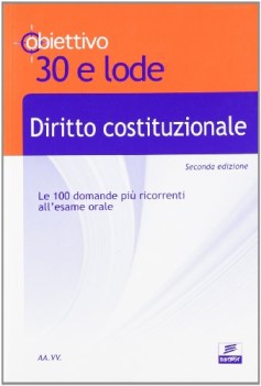 diritto costituzionale (obbiettivo 30 e lode)