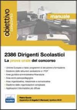 dirigenti scolastici 2386 manuale prova orale