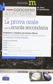 nuovo concorso a cattedra prova orale sc. secondaria A038 A047 A049 A059 A060