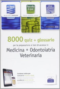 8000 quiz+glossario medecina odontoiatria veterinaria